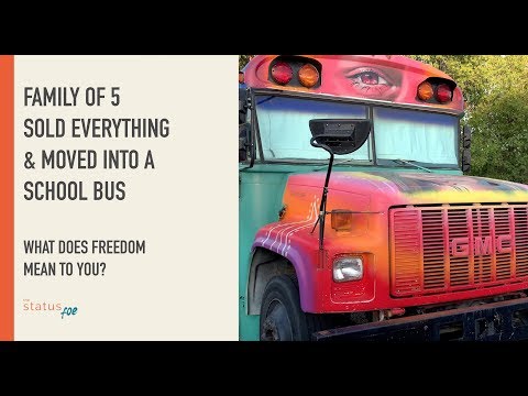 Family of 5 Sold Everything & Moved Into a Skoolie School Bus – What does freedom mean to you?