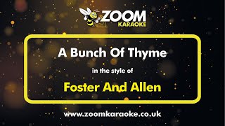 Foster And Allen - A Bunch Of Thyme - Karaoke Version from Zoom Karaoke
