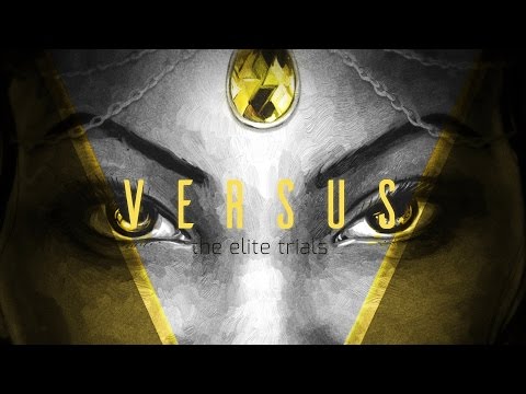 VERSUS: The Elite Trials