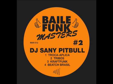 DJ Sany Pitbull "Tribos"