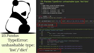 23. Pandas TypeError: unhashable type: 'list'/'dict'