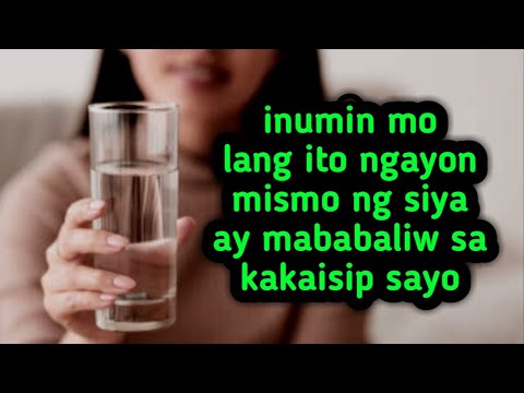 Huwag palampasin inumin mo ito ngayon mismo ng siya ay mababaliw sa kakaisip sayo