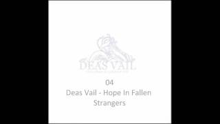 Deas Vail - Hope In Fallen Strangers