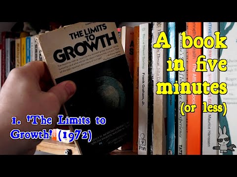 ‘The Limits to Growth’ (1972) – A Book in Five Minutes, No.1