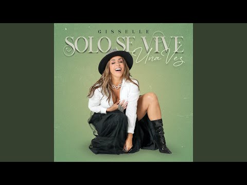 Solo Se Vive Una Vez