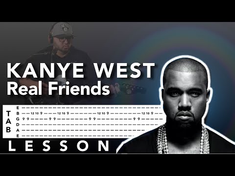 KANYE WEST - Real Friends - Guitar Lesson