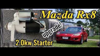 Mazda Rx8 starter motor upgrade