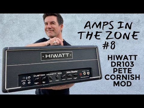 AMPS IN THE ZONE #8 HIWATT DR103 PETE CORNISH MOD