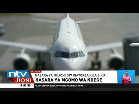 Hasara ya mgomo wa ndege unaoendelea nchini Kenya