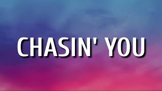Morgan Wallen - Chasin' You