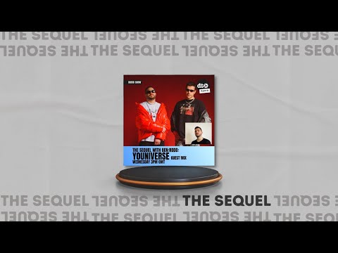 THE SEQUEL #19 With BEN:RODD (YOUniverse Guest Mix) [Data Transmission]