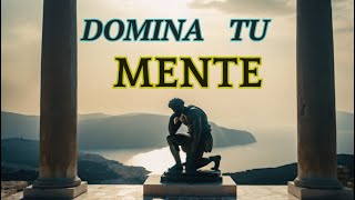 Estos Secretos Estoicos Te Ayudaran a DOMINAR Tu MENTE