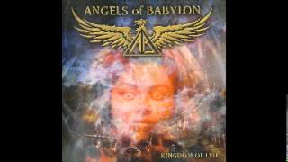 ANGELS OF BABYLON - OH HOW THE MIGHTY HAVE FALLEN
