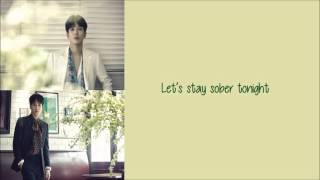 CNBLUE - Stay Sober [Lyrics]