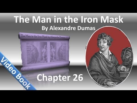 , title : 'Chapter 26 - The Man in the Iron Mask by Alexandre Dumas - The Last Adieux'