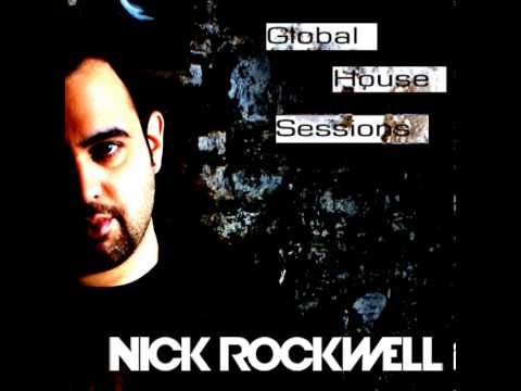 Nick Rockwell - Global House Sessions 011