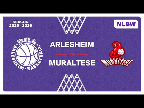 NLB Women｜Day 9: ARLESHEIM vs. MURALTESE