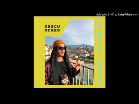 XESCU ACekes - FA MOLTA CALOR