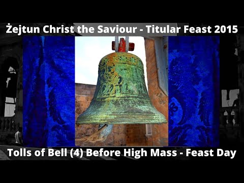 Tokki tal-Quddiesa (4 - 2015) - Żejtun Kristu Salvatur - Festa Titulari - Qanpiena Waħda