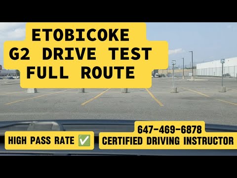 Toronto Etobicoke G2 Drive Test Route 2026 - Road Test Route and Tips