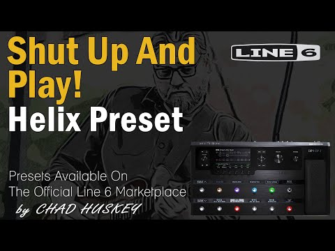Shut Up And Play - Free Line 6 Helix Preset!