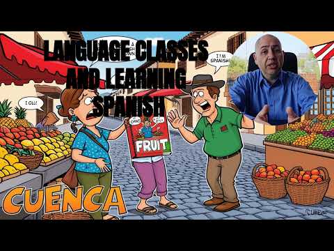 How to Learn Spanish in Cuenca: Language Classes and Tips for Expats