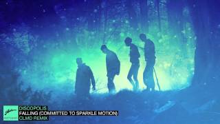 Discopolis - Falling (Committed to Sparkle Motion) (CLMD Remix)