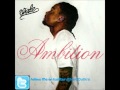 Wale - Ambitious [Girl Clean]