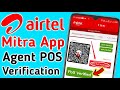 Airtel Mitra App New Agent Pos Verification Retailer Affidavit Pos Verification Kaise Karen 2024 25