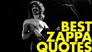 Best Frank Zappa Quotes