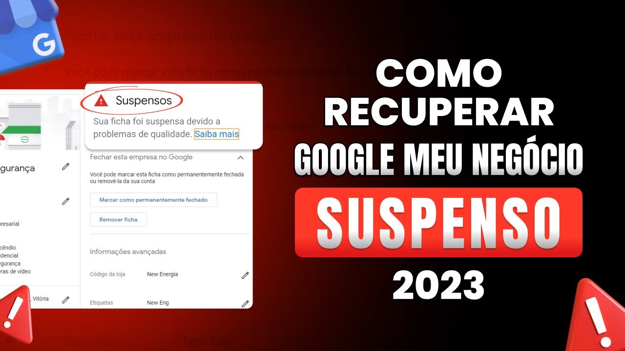 COMO RECUPERAR GOOGLE MEU NEGÓCIO SUSPENSO EM 2023