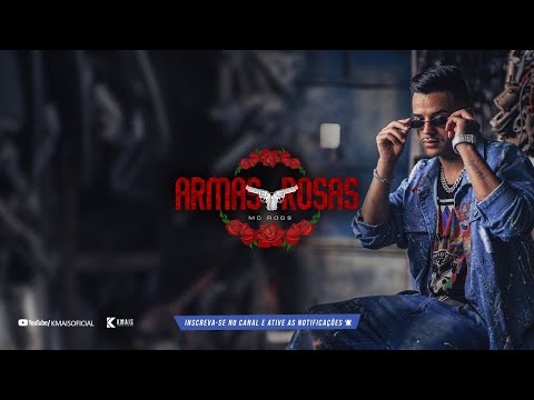 Mc Robs - Armas e Rosas prod. Pk Beatz (Official Music Video) ♪