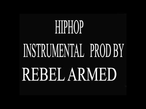 43  - Hiphop Instrumental Produced by Rebell Armedd 2016