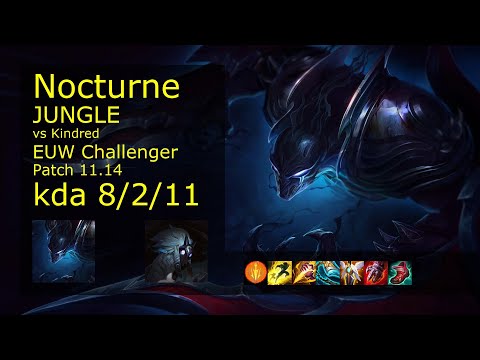 Nocturne vs Kindred Jungle - EUW Challenger 8/2/11 Patch 11.14 Gameplay