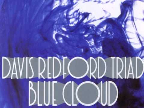 Davis Redford Triad - Mellowed For Over 80 Million Years (first 10 minutes)