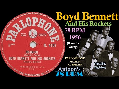 Boyd Bennett | Oo-Oo-Oo | Parlophone 78 rpm | 1956 Great Britain