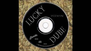 Lucky Dube - Taxman (Audio)