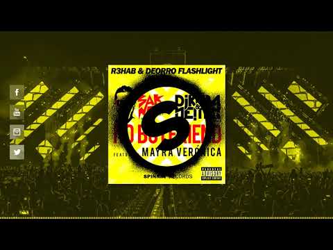 R3HAB & Deorro vs. Sak Noel - Flashlight vs. No Boyfriend (El Migli Mashup)