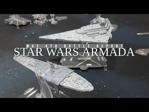 Star Wars Armada - Rebellion vs Empire - May the 4th event