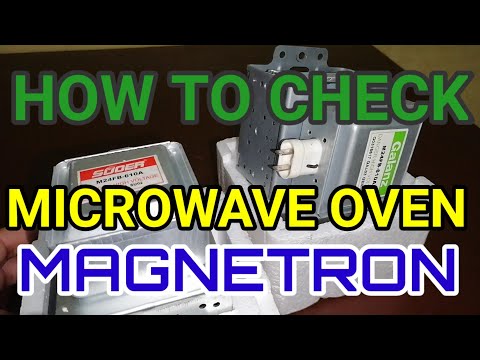 HOW TO CHECK MICROWAVE OVEN MAGNETRON