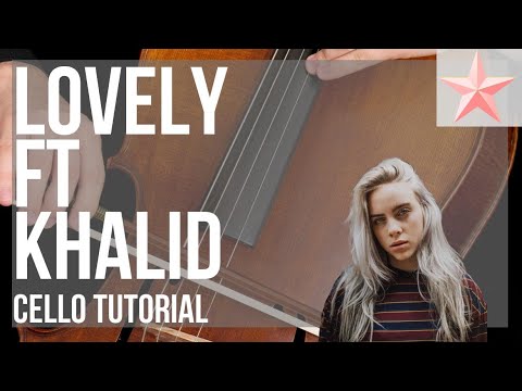 SUPER EASY: How to play lovely ft Khalid by Billie Eilish on Cello (Tutorial)