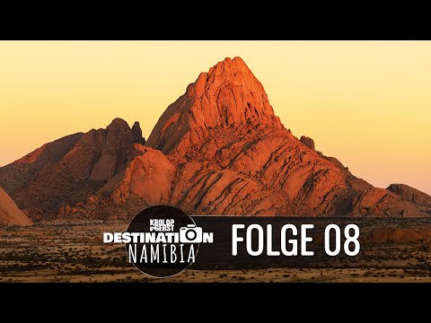Destination Namibia 🐆 08 - Sonnenaufgang an der Spitzkoppe! 📷 Reisefotografie Doku - Krolop&Gerst