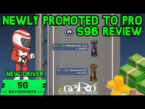 Newly Promoted to Pro - GPRO S96 Season Review