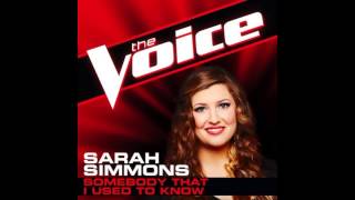 Sarah Simmons: "Somebody That I Used to Know" - The Voice (Studio Version)
