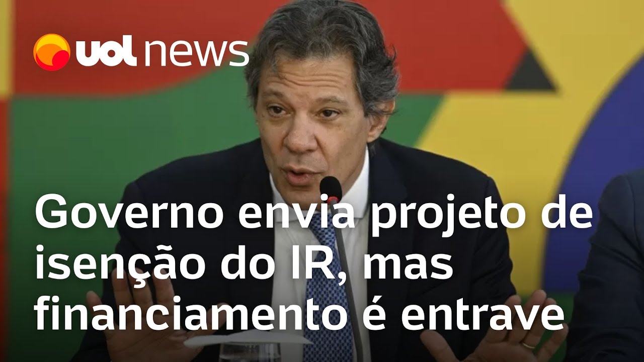 Lula envia ao Congresso projeto para isenção do IR de quem ganha até R$ 5 mil; colunistas analisam
