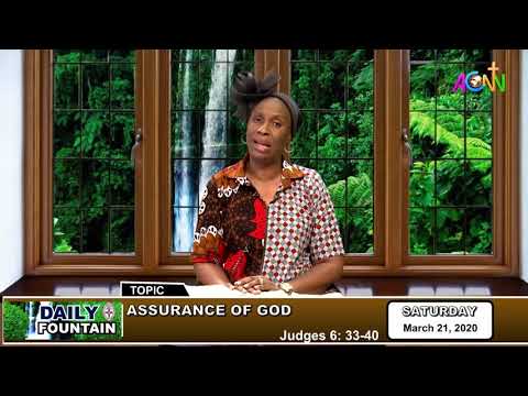 DAILY FOUNTAIN DEVOTIONAL FOR MARCH 21, 2020 - MRS AMAKA OGUEJIOFO