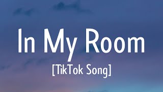 ICP - In My Room (Lyrics) &quot;I can&#39;t ignore you, In my room, Do anything for you&quot; tiktok song