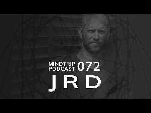 MindTrip Podcast 072 - JRD