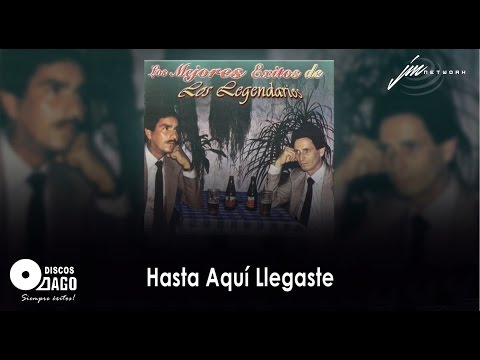 Los Legendarios - Hasta Aquí Llegaste [Audio Oficial]
