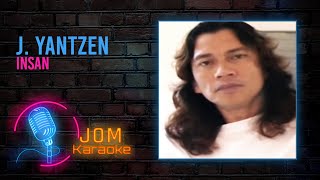Download lagu J. Yantzen (Rusty Blade) - Insan ( Karaoke Video) mp3 Download lagu J. Yantzen (Rusty Blade) - Insan ( Karaoke Video) mp3
